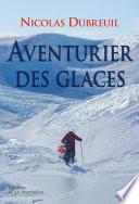 Aventurier des glaces