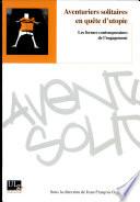 Aventuriers solitaires en quête d'utopie