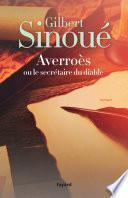 Averroès ou le secrétaire du diable
