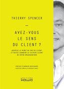 Avez-vous le sens du client ?
