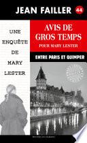 Avis de gros temps pour Mary Lester