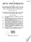 Avis importans au reverend pere recteur du college des jesuites de Paris au sujet de la lettre a M. Arnauld sur ses Plaintes, &c. touchant l'affaire de Douay. ..