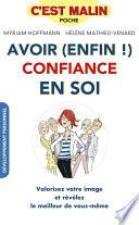 Avoir (enfin !) confiance en soi, c'est malin