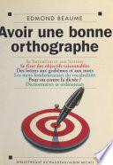 Avoir une bonne orthographe
