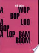 Awopbopaloobop Alopbamboom