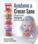 Livre Ayúdame a crecer sano