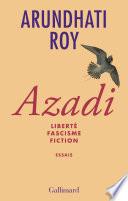 Azadi. Liberté - Fascisme - Fiction