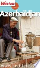 Azerbaïdjan 2015 Petit Futé