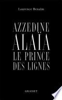 Azzedine Alaïa, le prince des lignes