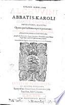 B. Flacci Albini, siue Alchuuini abbatis ... Opera quae hactenus reperiri potuerunt: nonnulla auctius et emendatius; pleráque nunc primum ex Codd. MSS. edita. Accessêre B. Paulini Aquileiensis Patriarchae contra Felicem Urgel. Episc. Libri 3. qui etiam nunc prodeunt. Omnia studio & diligentia Andreae Quercetani Turonensis