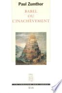 Babel ou l'Inachèvement