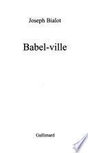 Babel-ville
