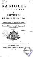 Babioles litteraires & critiques en prose et en vers [Georg Ludwig von Bar]