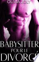 Babysitter pour le Divorcé