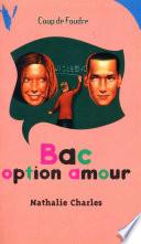 Bac option amour