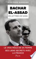 Bachar al-Assad, en lettres de sang