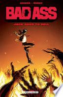 Bad Ass - Jack goes to hell
