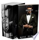 BAD BOY (L'Intégrale + BONUS): (Roman Érotique BDSM, Première Fois, Soumission, Initiation)