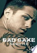 Bad Cake
