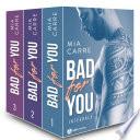 Bad for you – Intégrale