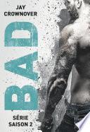 Bad - La série : saison 2