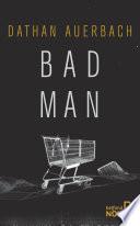 Bad Man