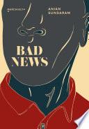 Bad News