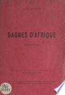 Bagnes d'Afrique
