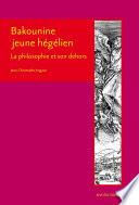 Bakounine jeune hégélien
