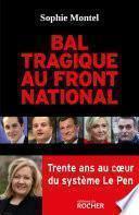 Bal tragique au Front national