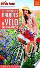 BALADES À VÉLO DRÔME ARDÈCHE 2019 Petit Futé