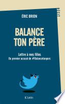 Balance ton père