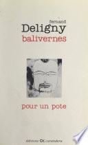 Balivernes pour un pote