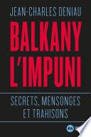 Balkany l'impuni