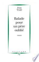 Ballade pour un père oublié