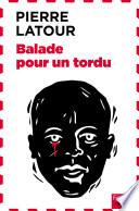 Ballade pour un tordu