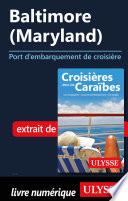 Baltimore - Maryland - Port d'embarquement de croisière