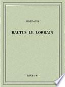 Baltus le Lorrain