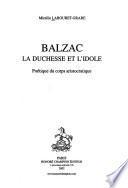 Balzac, la duchesse et l'idole