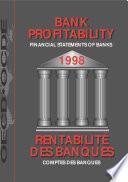 Bank Profitability: Financial Statements of Banks 1998