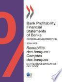 Bank Profitability: Financial Statements of Banks 2010 OECD Banking Statistics