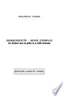 Banqueroute, mode d'emploi
