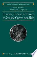 Banques, Banque de France et Seconde Guerre mondiale