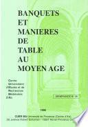 Banquets et manières de table au Moyen Âge