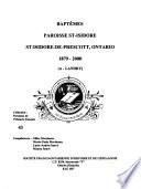 Baptêmes, Paroisse St-Isidore, St-Isidore-de-Prescott, Ontario, 1879-2000: A-Landry