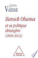 Barack Obama et sa politique étrangère (2008-2012)
