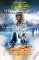 Baram Le Conteur: Les Chroniques Des Mondes Oubli