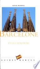 Barcelone et la Catalogne