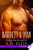 Barrett & Ivan
