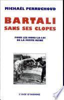 Bartali sans ses clopes